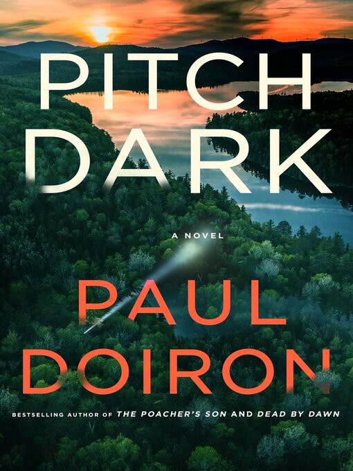 Title details for Pitch Dark by Paul Doiron - Available